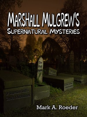 cover image of Marshall Mulgrew's Supernatural Mysteries